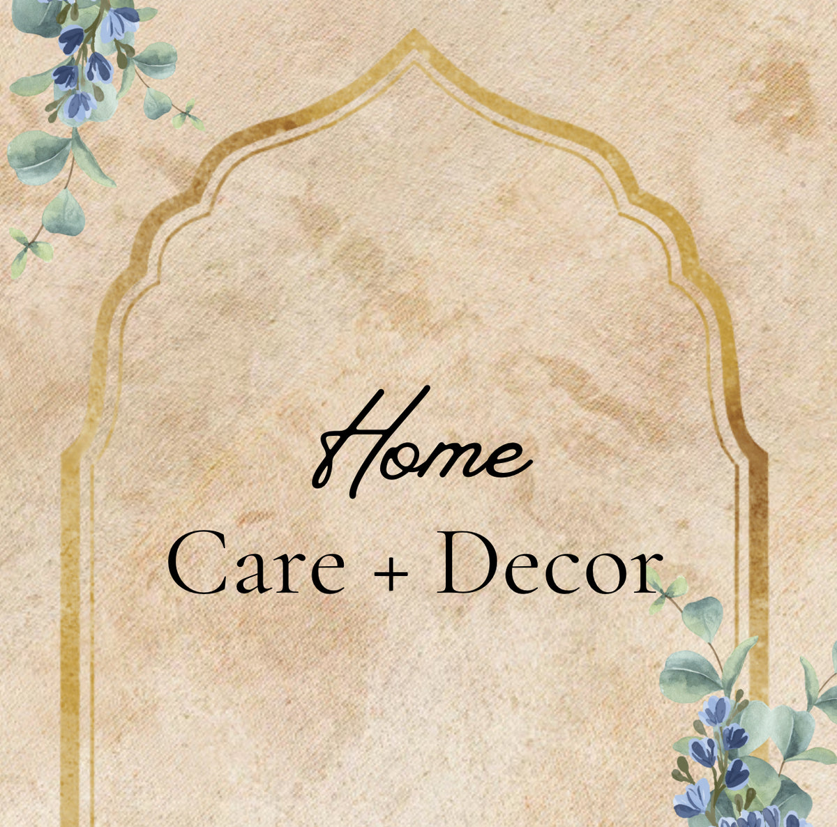 Home Care + Decor