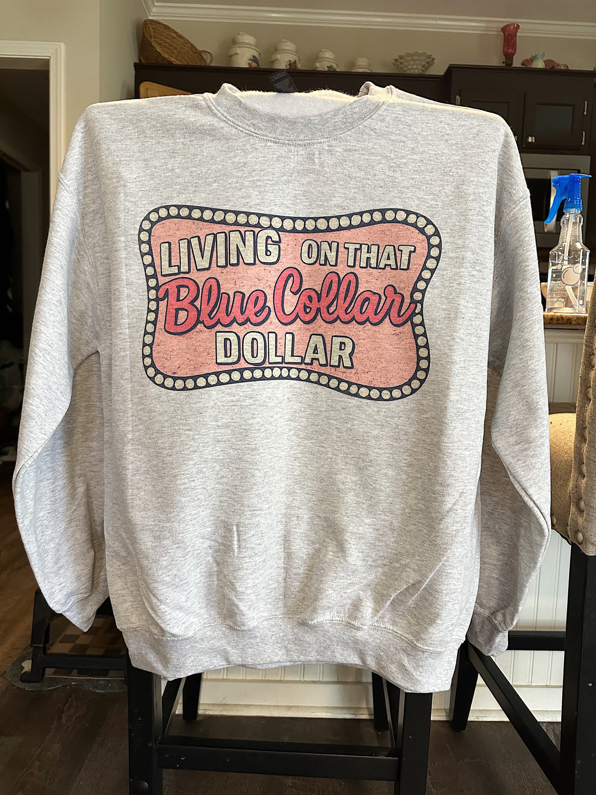 Blue Collar Dollar TEE or CREWNECK