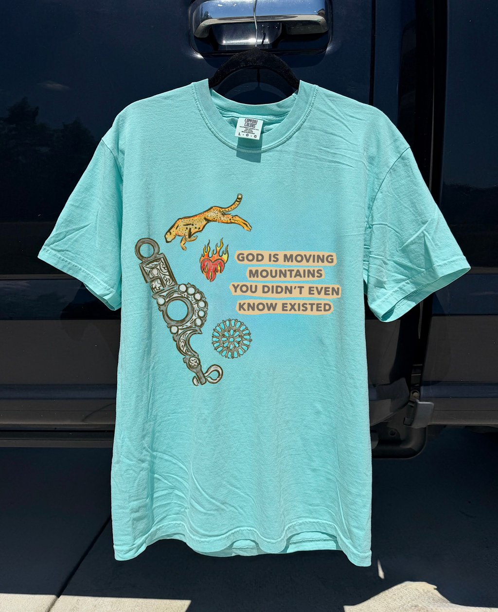 God Is Moving Mountains COMFORT COLORS TEE