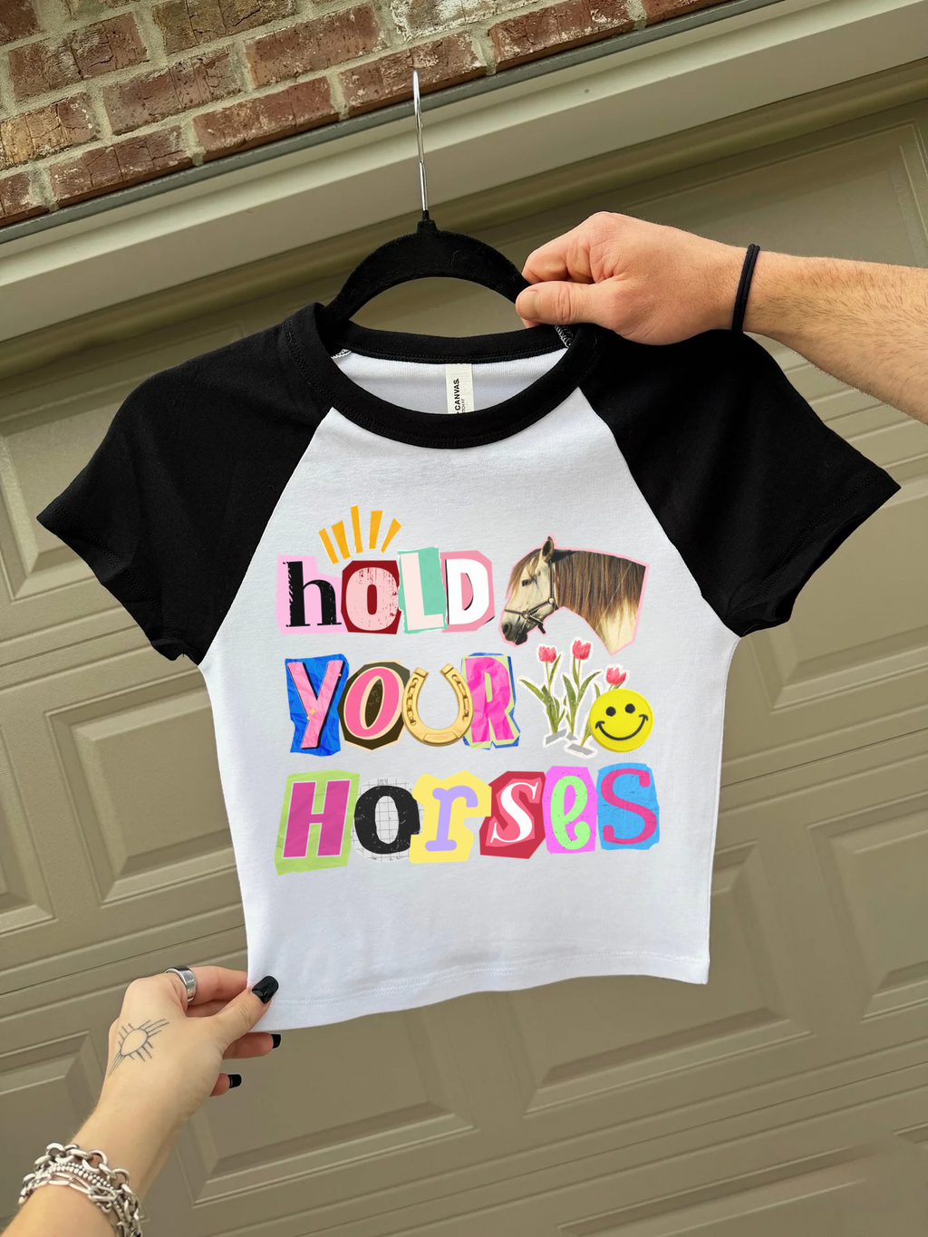 Hold Your Horses Baby Tee