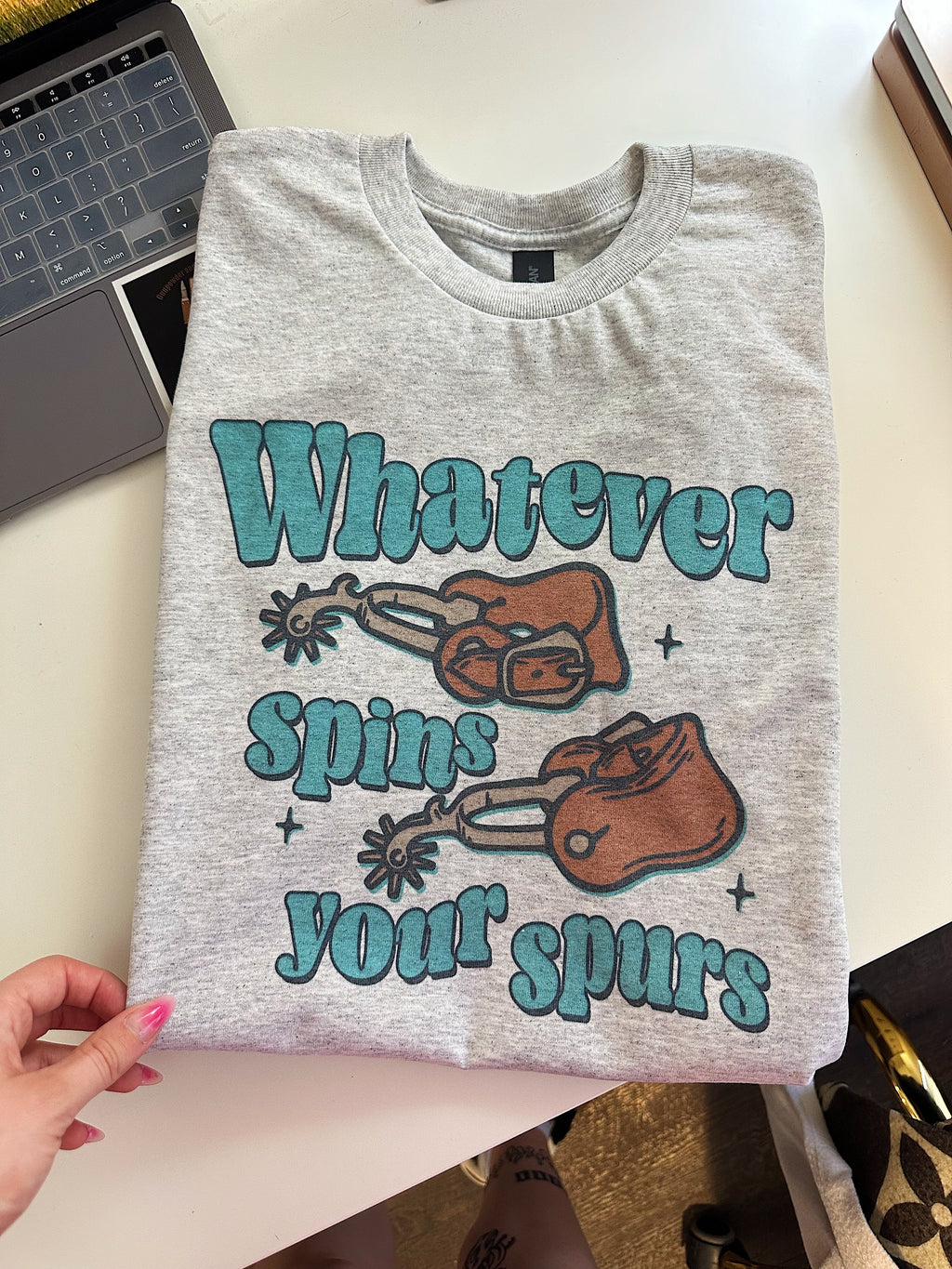 Spins Your Spurs TEE or CREWNECK