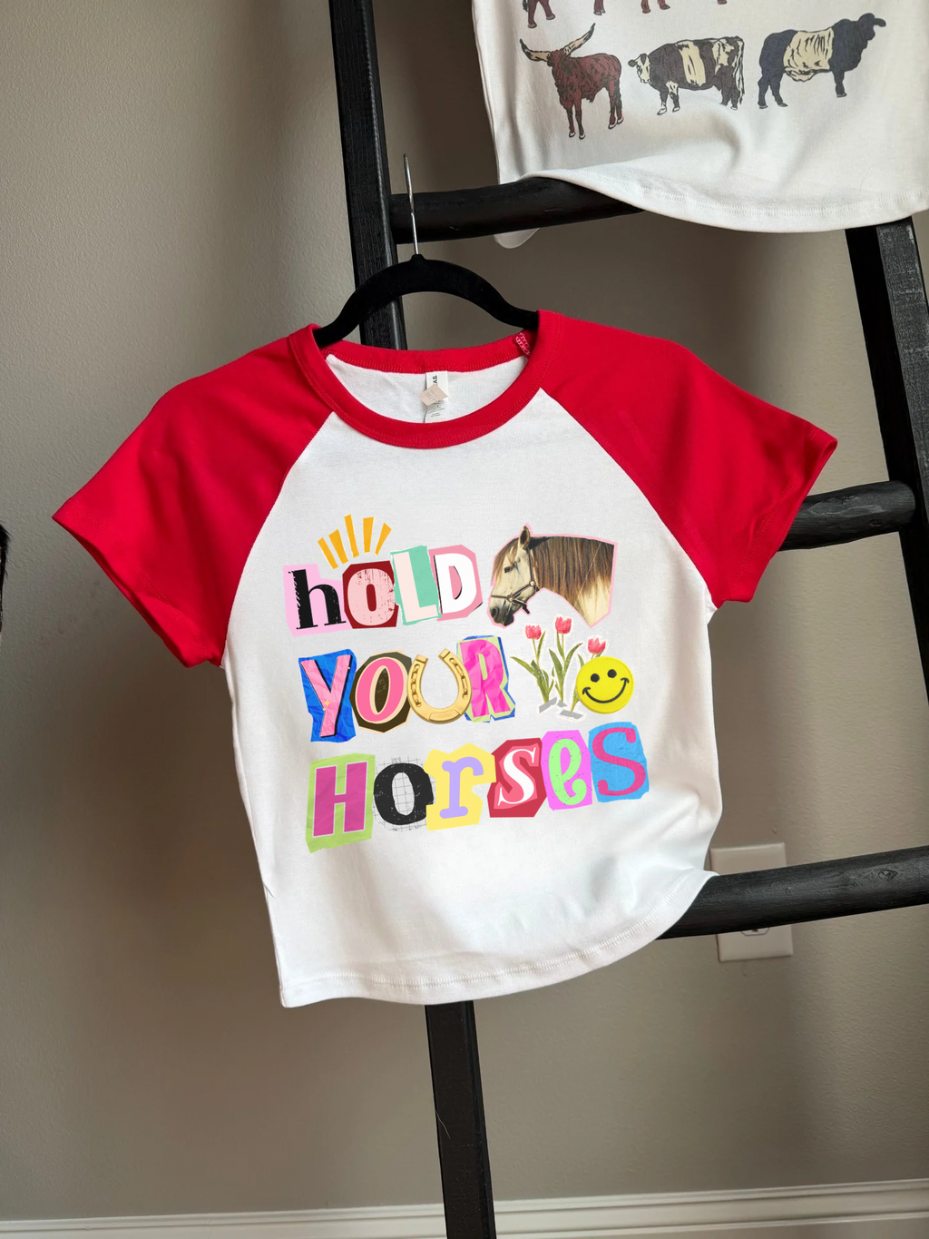 Hold Your Horses Baby Tee