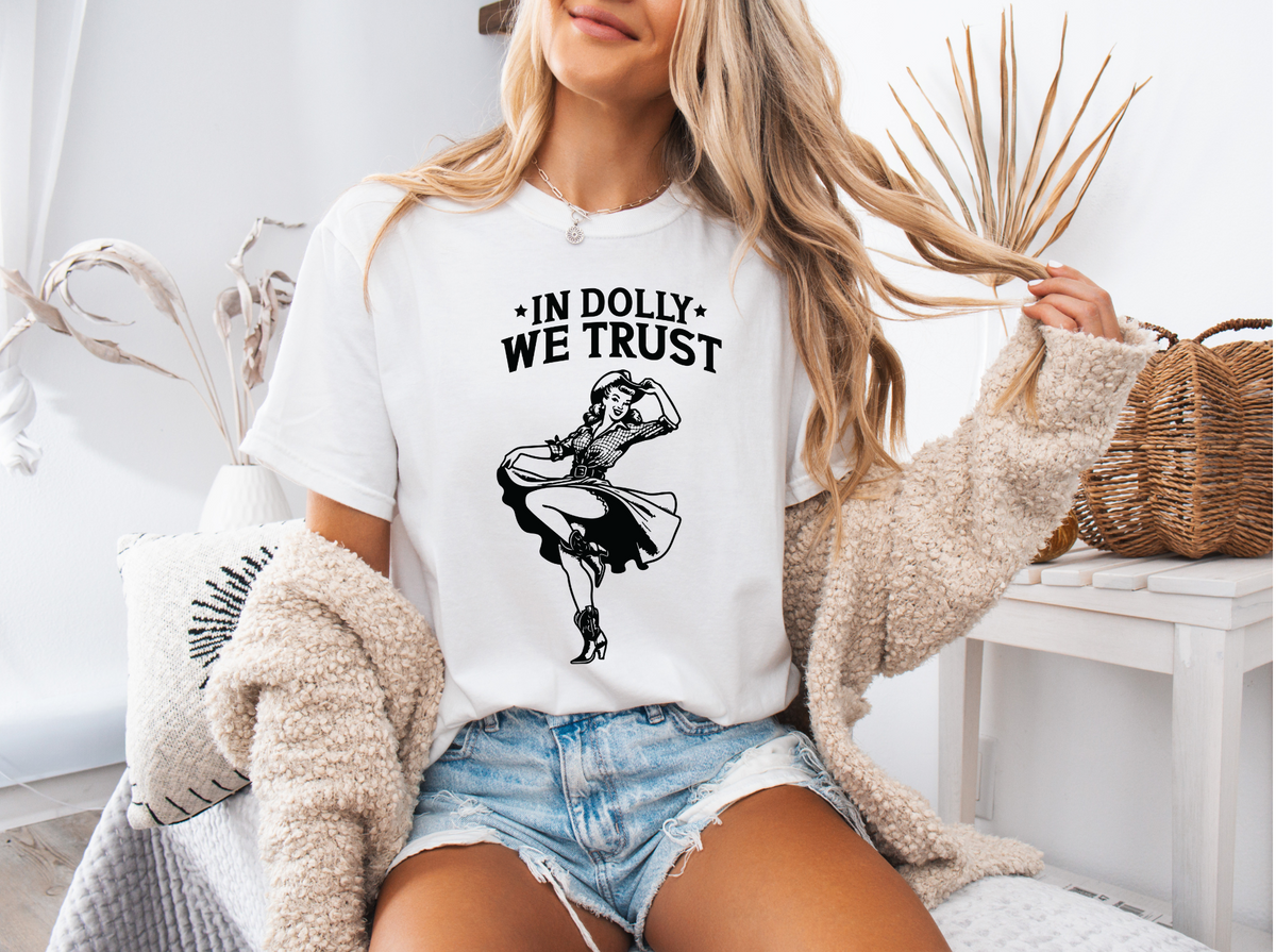 "In Dolly We Trust" Graphic Tee
